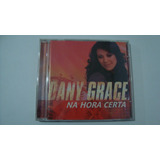 Cd Dany Grace - Na Hora Certa - E1b4