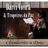 Cd Darci Vieira & Tropeiros Da Paz - Novo E Lacrado B238b227