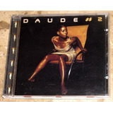 Cd Daude - #2 (1997) C/