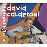 Cd David Calderoni - A Casa