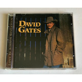 Cd David Gates - Love Is
