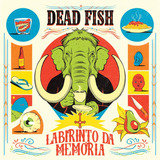 Cd Dead Fish - Labirinto Da