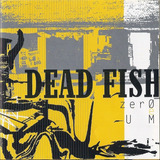 Cd Dead Fish Zero E
