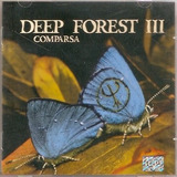 Cd Deep Forest Iii - Comparsa