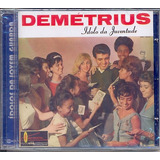 Cd Demétrius - Ídolo Da Juventude - 1962 - Lacrado