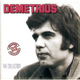 Cd Demetrius - The Collection