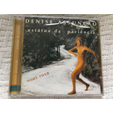 Cd Denise Assunção Estátua Paciência Noel Rosa 1997 Lacrado
