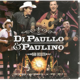 Cd Di Paullo & Paulino - Não Desista