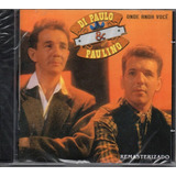 Cd Di Paullo E Paulino - Onde Anda Você