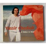 Cd Digipack Yassir Chediak (a Viola E O Mar)
