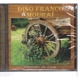 Cd Dino Franco E Mourai - Presente De Deus ( Original Novo)