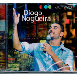 Cd Diogo Nogueira - Ao Vivo - Original E Lacrado
