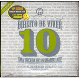 Cd Direito De Viver 10 Duplo