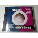 Cd Disco Dancing - Gloria Gaynor, Carl Douglas, Sister Sledg
