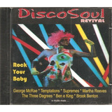 Cd Discosoul Revival - Rock Your Baby - George Mccrae (novo)