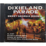 Cd Dixieland Parade Sweet Georgia Brown Importado