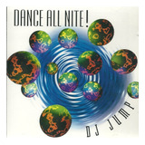 Cd Dj Jump - Dance All Nite (+remix Marvin Gaye) Orig. Novo