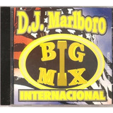 Cd Dj Marlboro Big Mix Internacional Alex (funk Melody) Novo