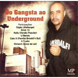 Cd Do Gangsta Ao Underground -
