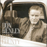 Cd Don Henley - Cass County
