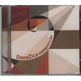 Cd Donazica - Composição - 2003 - Lacrado - Dona Zica