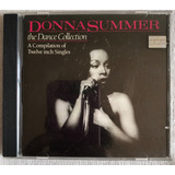 Cd Donna Summer - The Dance Collection. Ano 1995. Raro !