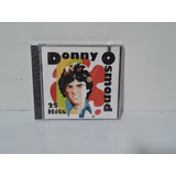 Cd Donny Osmond - 25 Hits ( Lacrado)