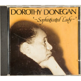 Cd Dorothy Donegan Sophisticated Lady Importado