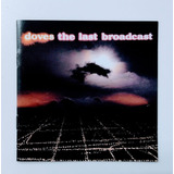 Cd Doves The Last Broadcast