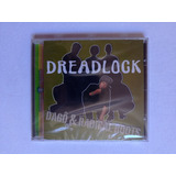 Cd Dreadlock / Dagô E Radical