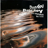 Cd Duofel & Badal Roy -