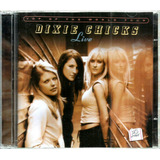 Cd Duplo / Dixie Chicks = Top Of The World Tour Live