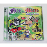 Cd Duplo - Face Da Morte - Feito No Brasil (2004) Semi Novo