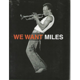 Cd Duplo - Miles Davis - We Want Miles + Dvd Documentário