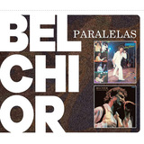 Cd Duplo Belchior - Paralelas (digipack)