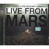 Cd Duplo Ben Harper E The Innocent Criminals Live From Mars
