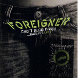 Cd Duplo Foreigner - Can't Slow Down... When It's Live!