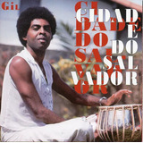 Cd Duplo Gilberto Gil Cidade Do Salvador - Novo - Lacrado