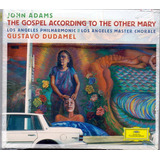 Cd Duplo Gustavo Dudamel, John Adams - The Gospel According