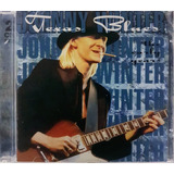 Cd Duplo Johnny Winter Texas