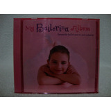 Cd Duplo My Ballerina Album- Favourite
