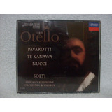 Cd Duplo Verdi: Otello- Pavarotti, Te