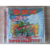 Cd Dzk - Imperialistas (usado/nacional)