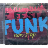 Cd É Festa Funk Non Stop