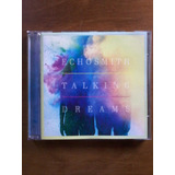 Cd Echosmith - Talking Dreams - Dance Rock / Emo / Paramore