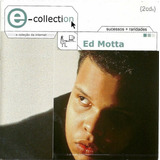 Cd Ed Motta - E-collection (