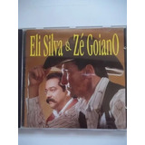Cd Eli Silva & Zé Goiano -