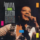 Cd Elizeth Cardoso - A Divina Elizeth