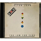 Cd Elton John Too Low For Zero 1983 Polygram 1ª Ed - C1