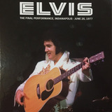 Cd Elvis The Final Performance, Indianapolis, 26/june/1977